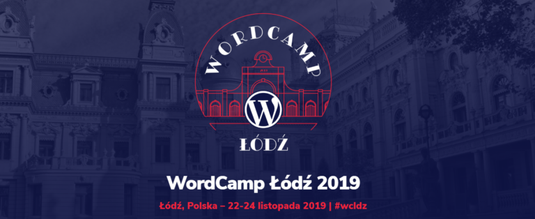 A czy ty odespałaś/łeś już WordCamp 2019?